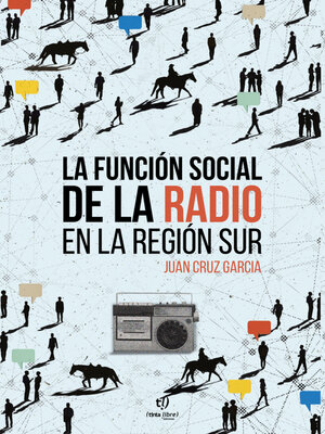 cover image of La función social de la radio en la región sur